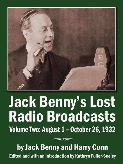 Title details for The Jack Benny Program Radio Scripts, 1932–1936, Volume 2 by Jack Benny - Available